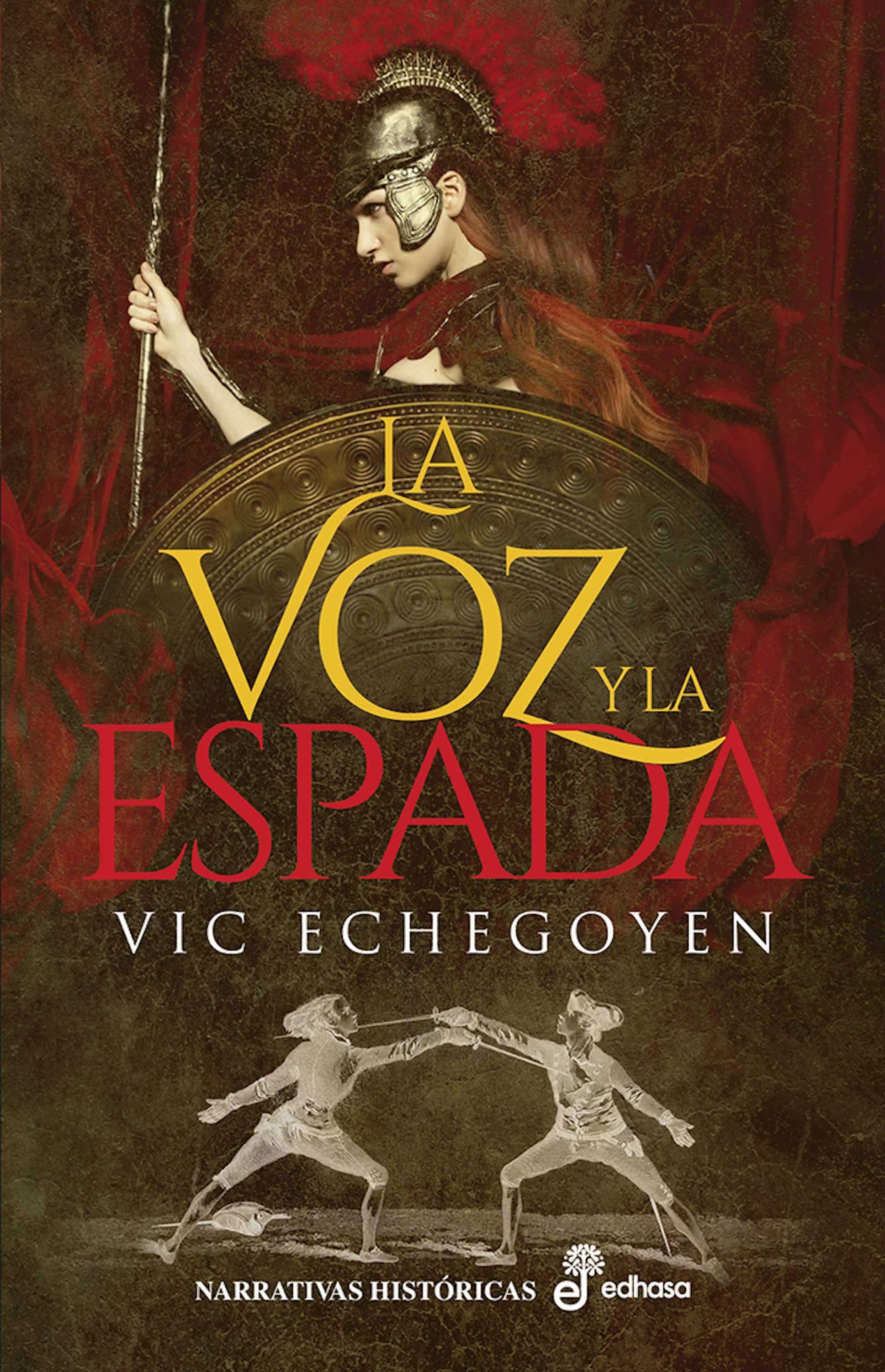 La Voz y la Espada (Vic Echegoyen)
